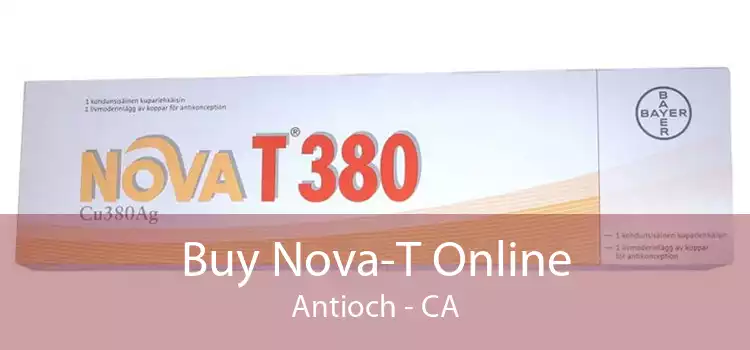 Buy Nova-T Online Antioch - CA