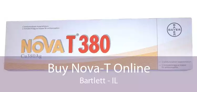 Buy Nova-T Online Bartlett - IL