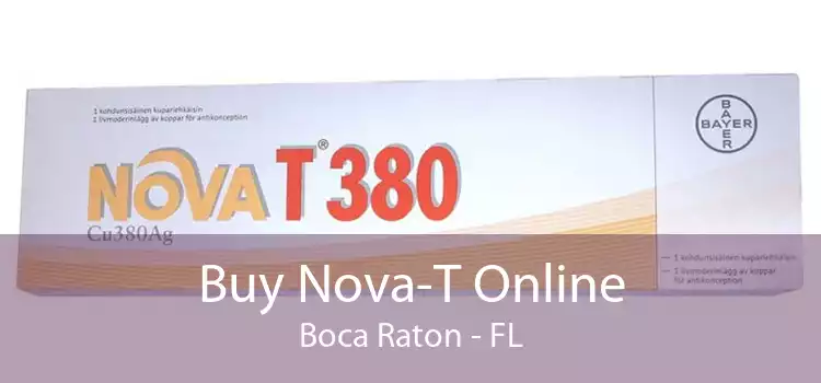Buy Nova-T Online Boca Raton - FL