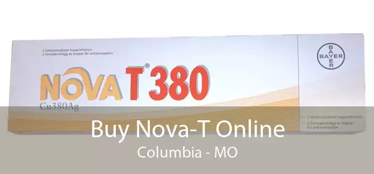 Buy Nova-T Online Columbia - MO