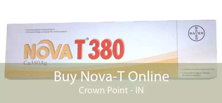 Buy Nova-T Online Crown Point - IN